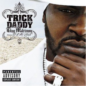 Trick Daddy歌曲:gangsta livin歌词