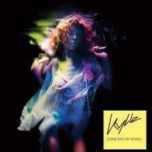 Kylie Minogue歌曲:Come Into My World歌词