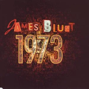 James Blunt歌曲:1973歌词