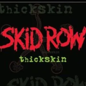 Skid Row歌曲:Down from Underground歌词