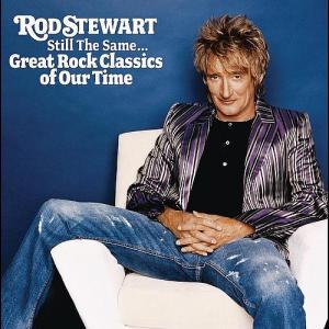 Rod Stewart歌曲:still the same歌词