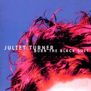 Juliet Turner歌曲:Rough Lions Tongue歌词