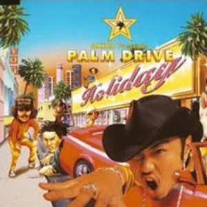 PALM DRIVE歌曲:Holiday (AKIRA S Downtown Santa Barbara Remix)歌词