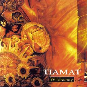 Tiamat歌曲:wildhoney歌词