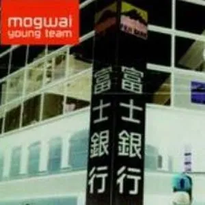 Mogwai歌曲:A Cheery Wave from Stranded Youngsters歌词