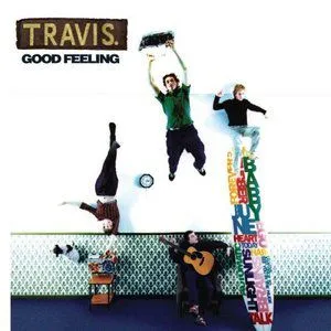 Travis歌曲:Good Day To Die歌词