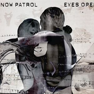 Snow Patrol歌曲:Open Your Eyes歌词