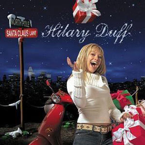 Hilary Duff歌曲:Santa Claus Is Coming to Town歌词