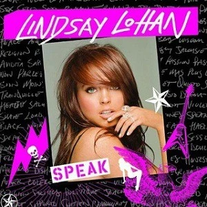 Lindsay Lohan歌曲:Speak歌词