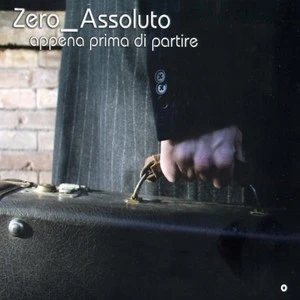 Zero Assoluto歌曲:Svegliarsi La Mattina歌词
