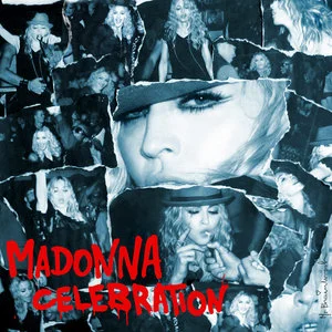 Madonna歌曲:Celebration歌词