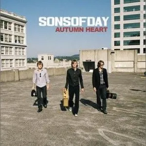 Sons Of Day歌曲:Autumn Heart歌词