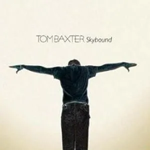 Tom Baxter歌曲:Half A Man歌词
