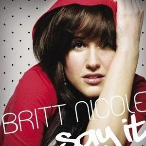Britt Nicole歌曲:Don t Worry Now歌词