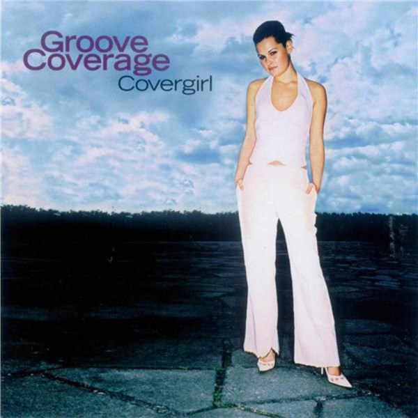 Groove coverage歌曲:get to france歌词