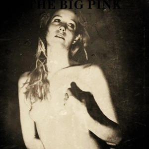 The Big Pink歌曲:Golden Pendulum歌词