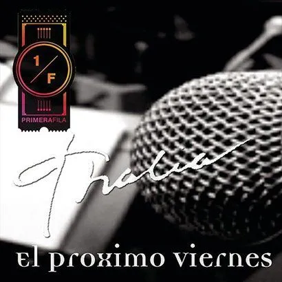 Thalia歌曲:El Proximo Viernes歌词