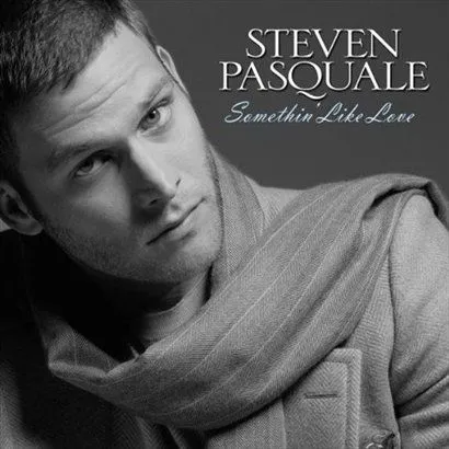 Steven Pasquale歌曲:Somethin  Like Love歌词