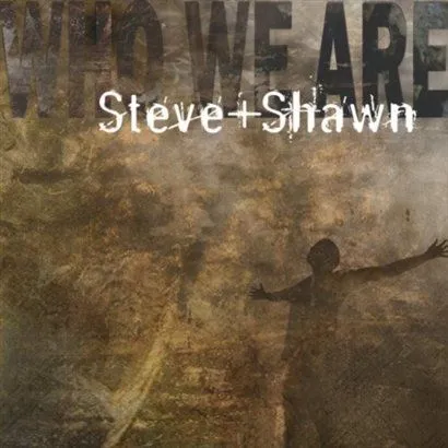 Steve & Shawn歌曲:You Alone歌词