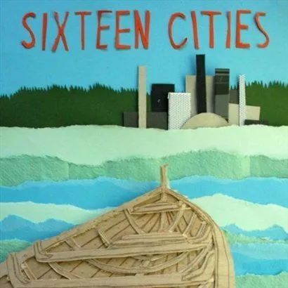 Sixteen Cities歌曲:Someone s Work Of Art歌词