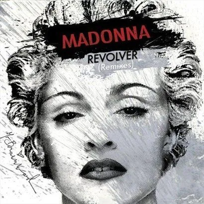 Madonna歌曲:Revolver [Madonna Vs. David Guetta One Love Club R歌词