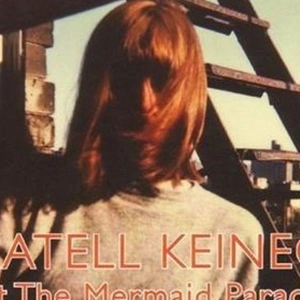 Katell Keineg歌曲:At The Mermaid Parade歌词