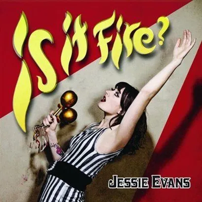 Jessie Evans歌曲:Sera El Fuego歌词