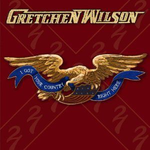 Gretchen Wilson歌曲:Blue Collar Done Turn Red歌词