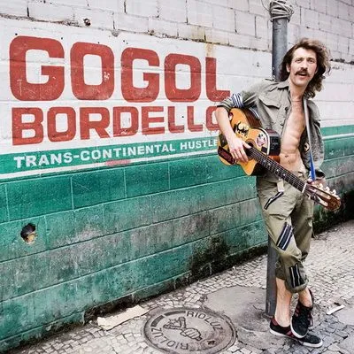 Gogol Bordello歌曲:My Companjera歌词