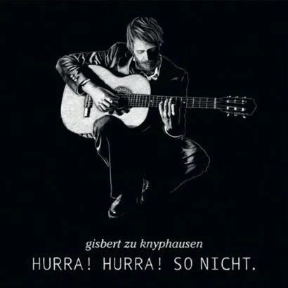 Gisbert zu Knyphause歌曲:Nichts als Gespenster歌词