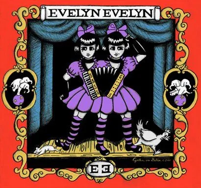 Evelyn Evelyn歌曲:A Campaign Of Shock And Awe歌词