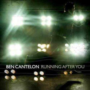 Ben Cantelon歌曲:Running After You歌词