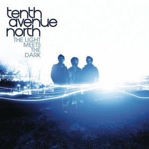 Tenth Avenue North歌曲:House of Mirrors歌词