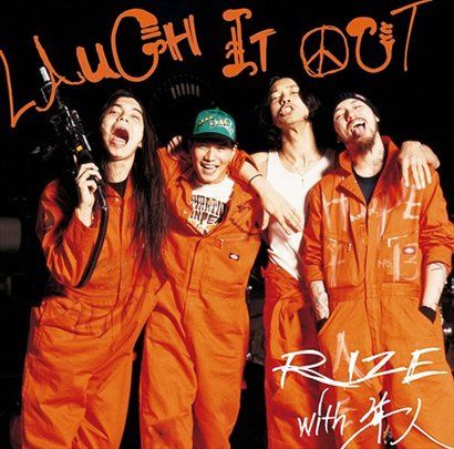 RIZE with 隼人歌曲:LAUGH IT OUT歌词