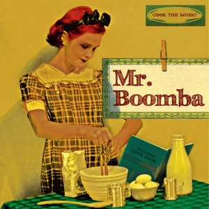 Mr.Boomba歌曲:Boomba歌词