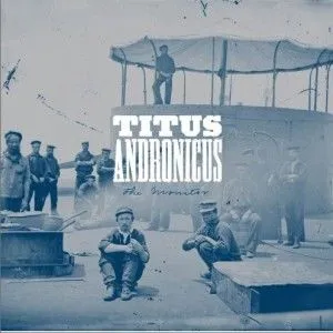 Titus Andronicus歌曲:Four Score And Seven歌词