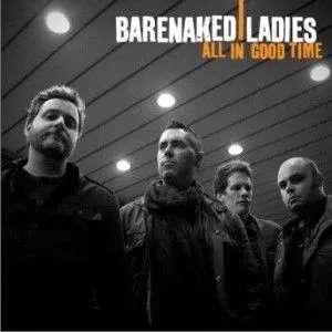 Barenaked Ladies歌曲:On The Lookout歌词