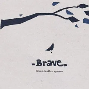 Brown Feather Sparro歌曲:there is no greater joy歌词