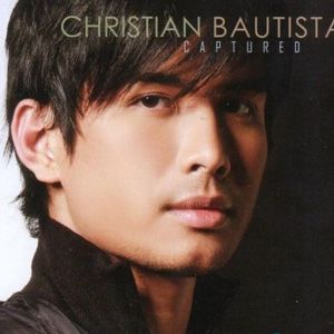 Christian Bautista歌曲:Nakalimutan Kong Sabihin歌词