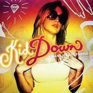 Kid Down歌曲:I ll Do (It For You)歌词