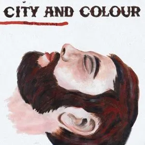 City And Colour歌曲:Against The Grain歌词