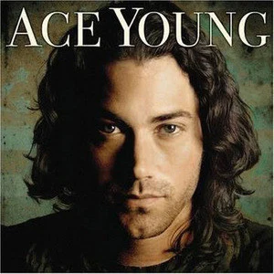 Ace Young歌曲:How You Gonna Spend Your Life歌词