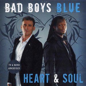 Bad Boys Blue歌曲:In His Heart In His Soul (Extended Mix)歌词