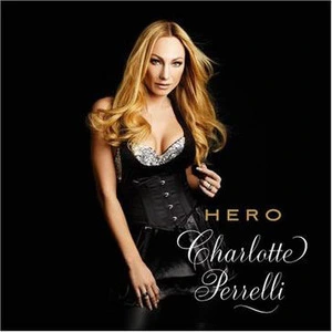 Charlotte Perrelli歌曲:Hero歌词