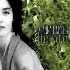 Alannah Myles歌曲:Black Velvet歌词
