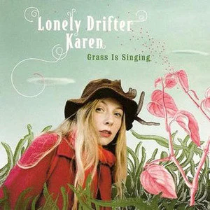 Lonely Drifter Karen歌曲:The Angles Sigh歌词