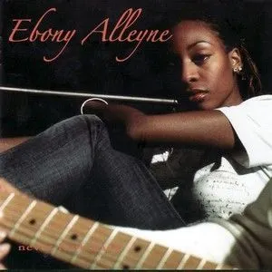 Ebony Alleyne歌曲:Love Is Not A Game歌词