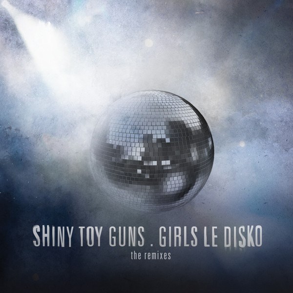 Shiny Toy Guns歌曲:Ghost Town (Hi-Deaf)歌词
