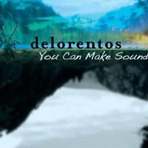 Delorentos歌曲:You Can Make Sound歌词