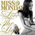 Miss Monday歌曲:涙のあとに feat.Metis歌词